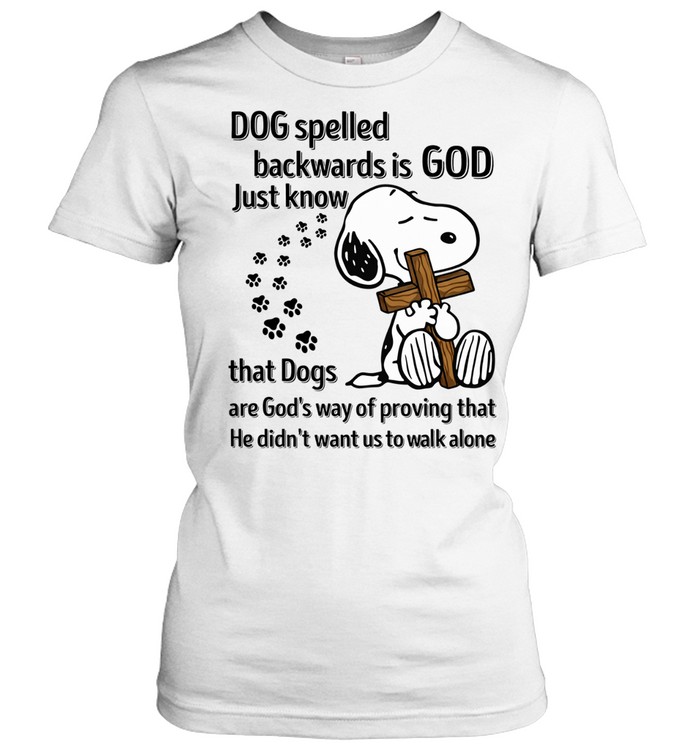 Dog Spelled Backwards Is God Inspirational Christian Dog Lover Faith Quote Design Women T-Shirt
