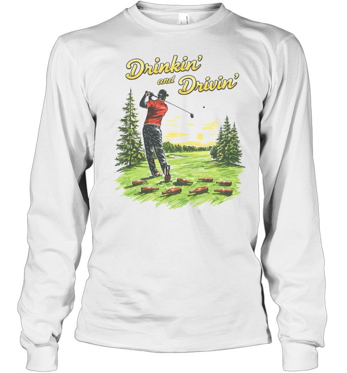 Drinkin’ And Drivin’ Golf Beers Long Sleeve Tee