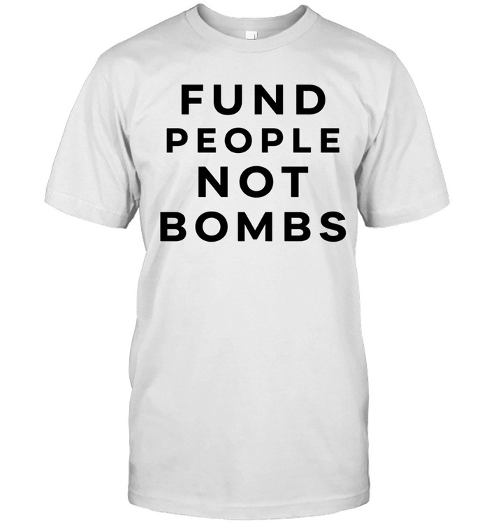 Fund people not bombs flag Unisex T-Shirt
