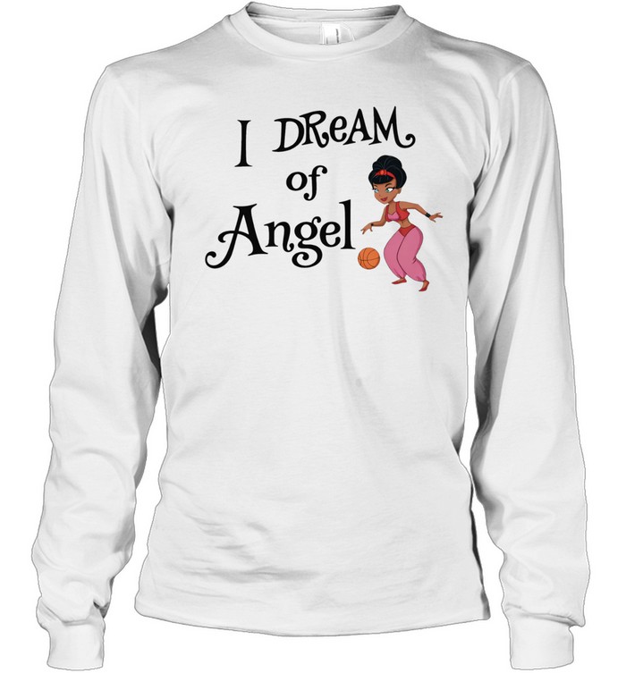 I Dream Of Angel Reese Long Sleeve Tee