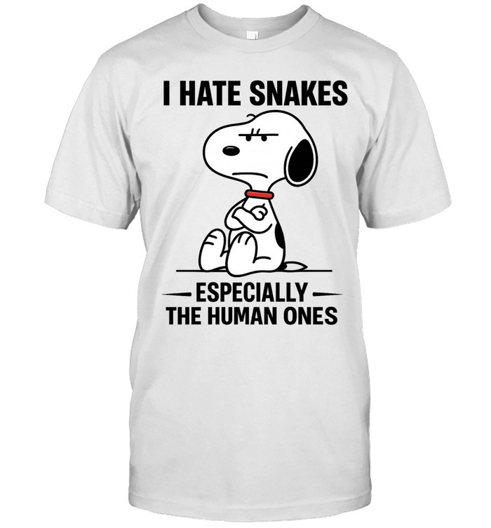 I Hate Snakes Snoopy Especially The Human Ones Unisex T-Shirt