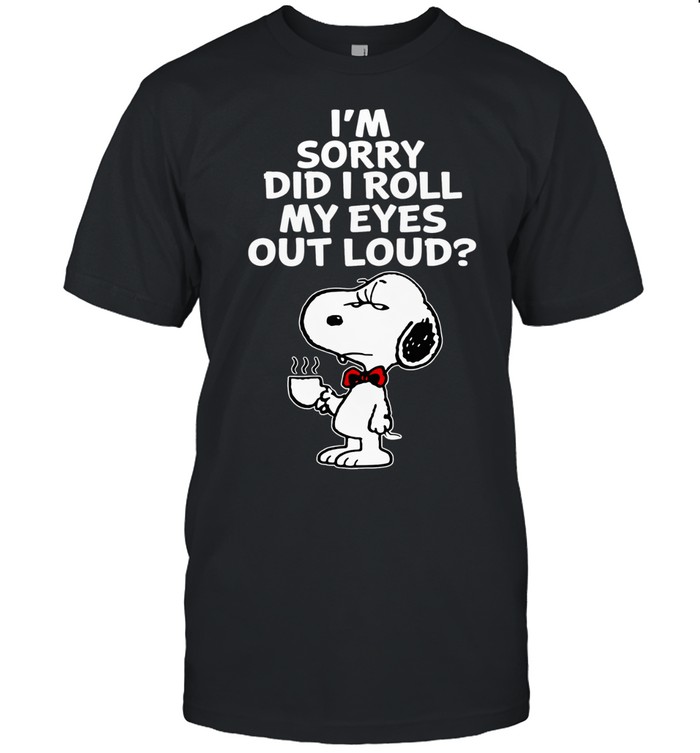 Im Sorry Did I Roll My Eyes Out Loud Funny Sarcastic Coffee Beagle Humor Design Unisex T-Shirt
