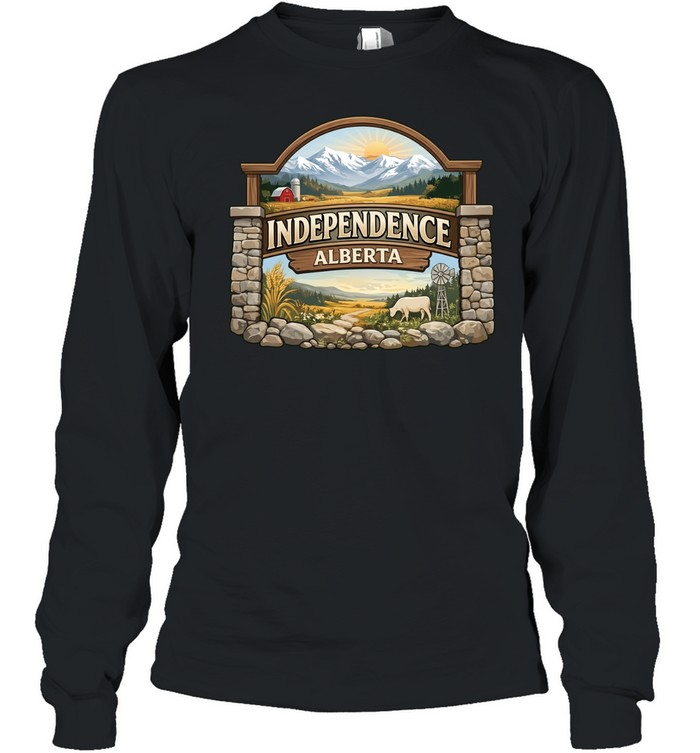 Independence Alberta farm Long Sleeve Tee