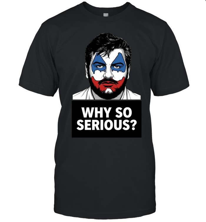 John Wayne Gacy Why So Serious Unisex T-Shirt