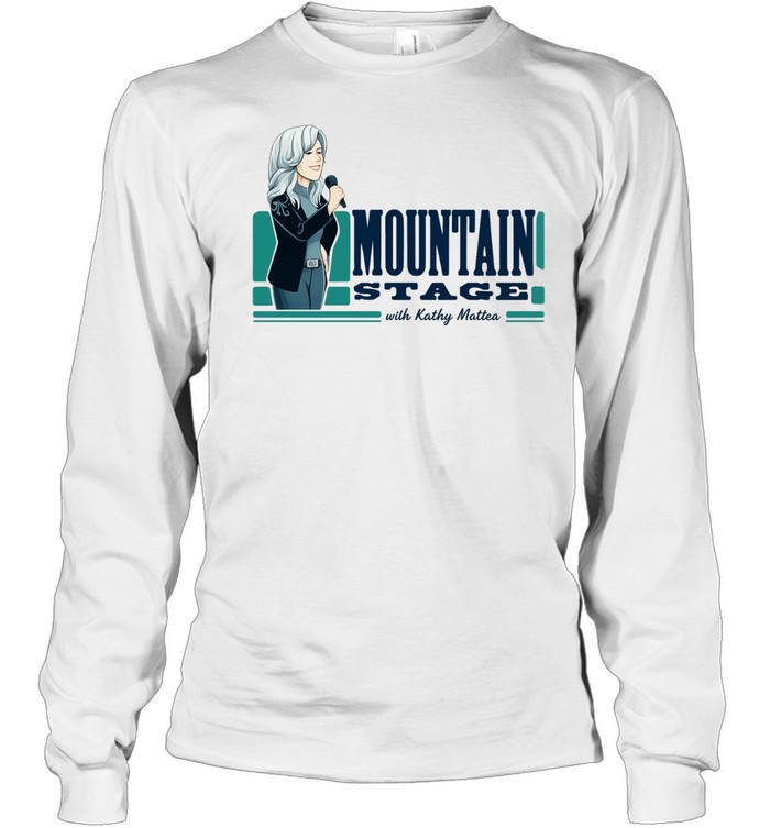 Mountain Stage Kathy Mattea Long Sleeve Tee