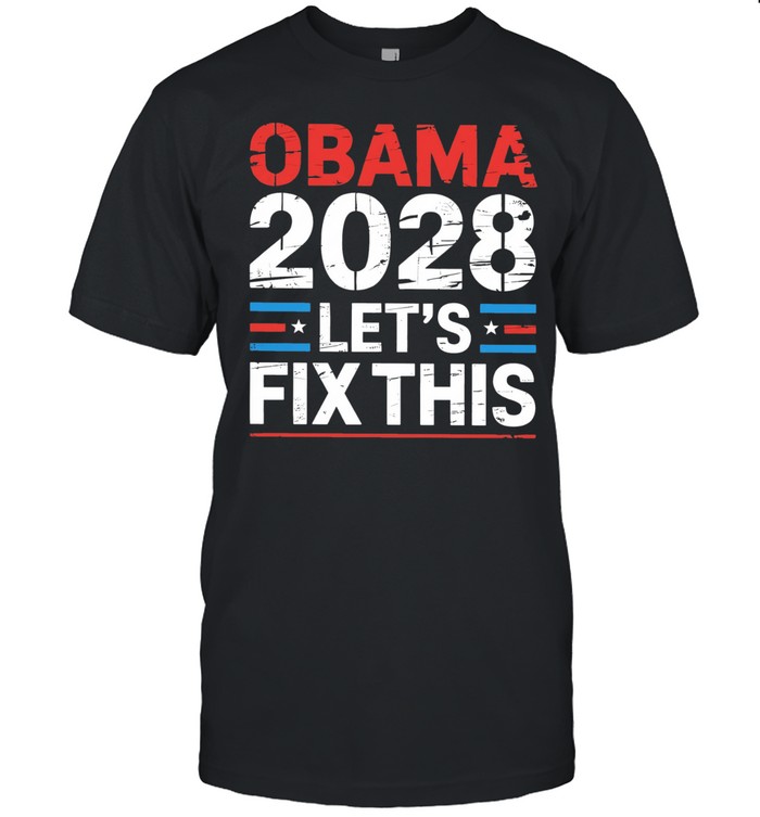 Obama 2028 let’s fix this Unisex T-Shirt