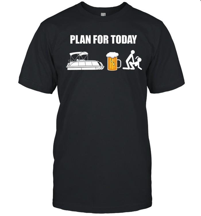 Plan For Today Unisex T-Shirt