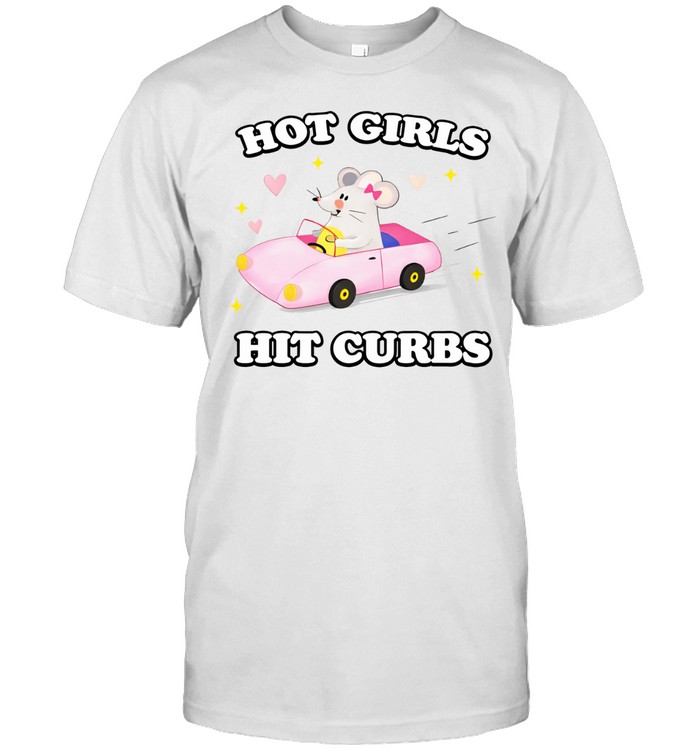Rat hot girls hit curbs Unisex T-Shirt