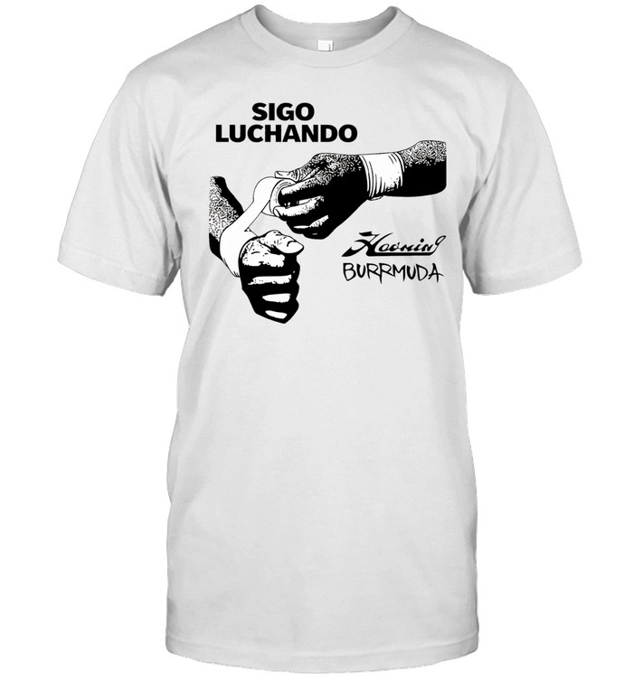 Sigo luchando haoming burrmuda Unisex T-Shirt
