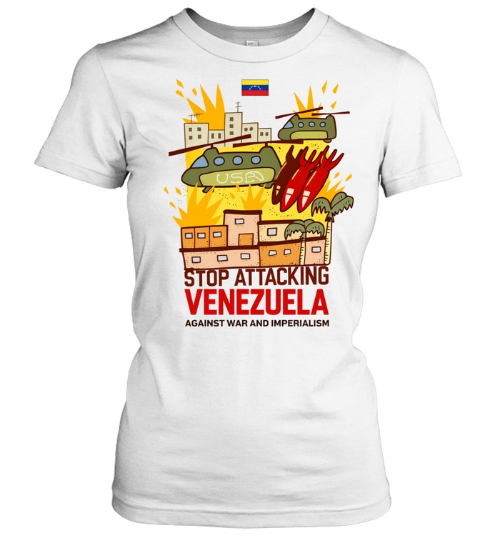 Stop attacking Venezuela against war and imperialism Women T-Shirt