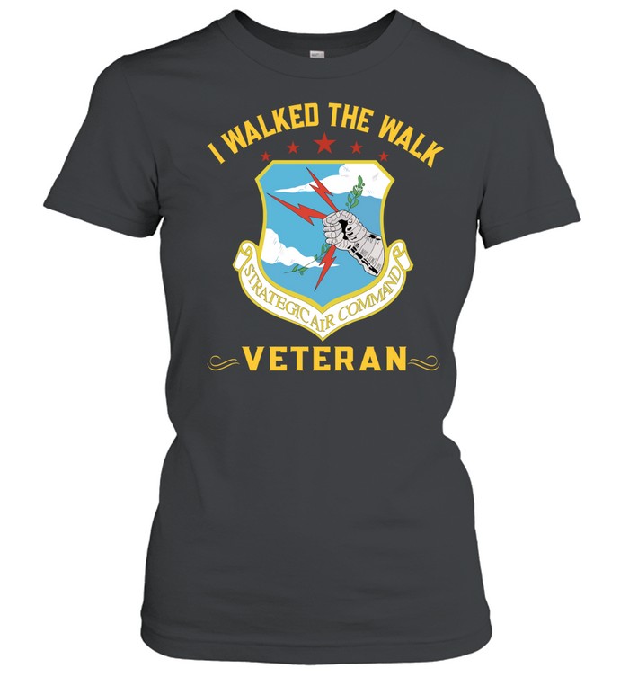 Strategic Air Command I Walked The Walk Veteran Women T-Shirt