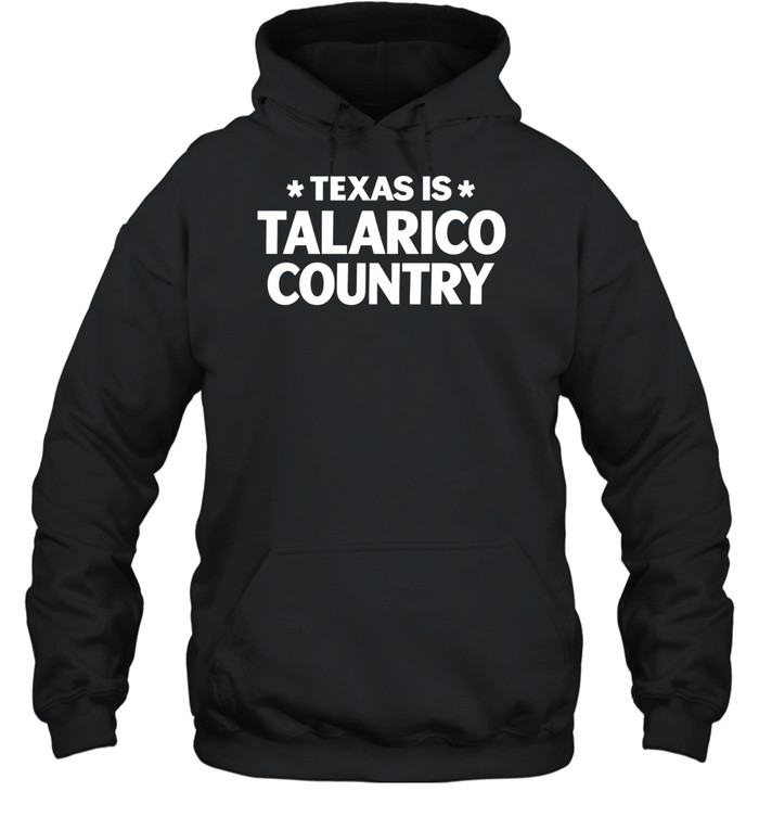 Texas Is Talarico Country Hoodie