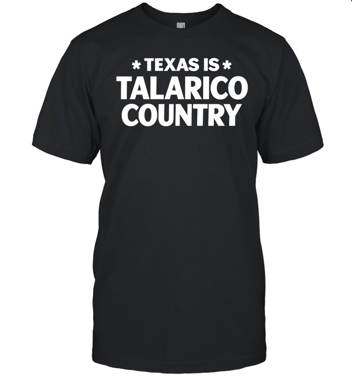 Texas Is Talarico Country Unisex T-Shirt