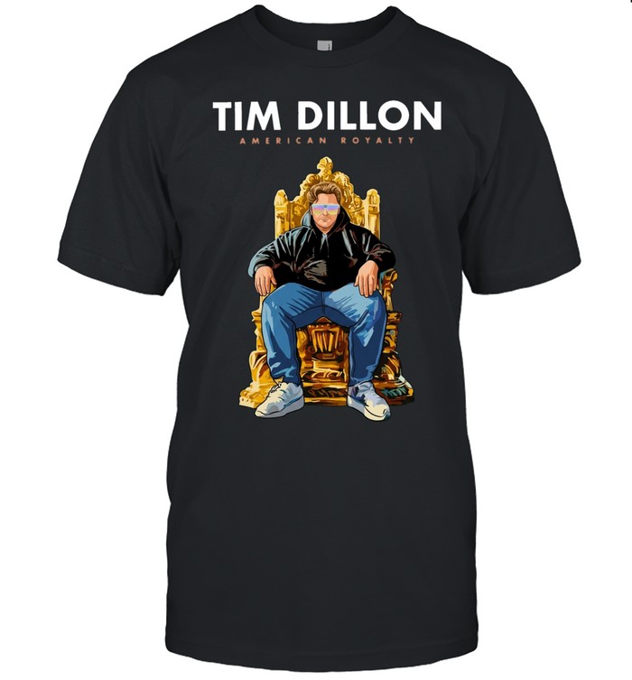 Tim Dillon American Royalty Tour Unisex T-Shirt