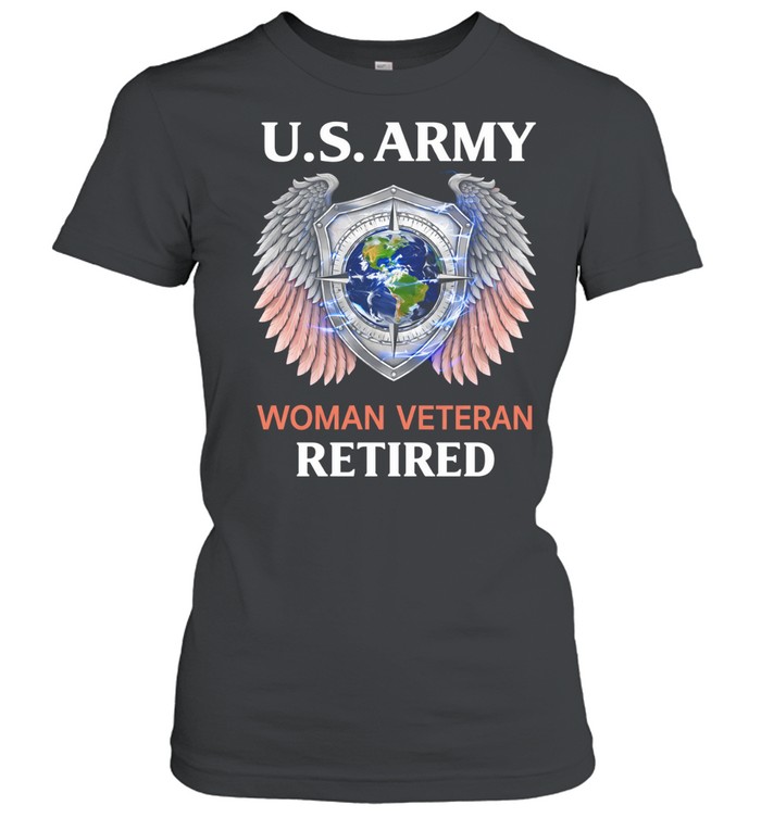 US Army Woman Veteran Retired Patriotic Military Pride Women T-Shirt