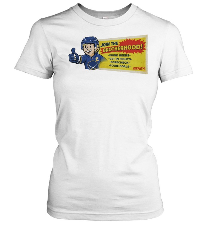 Vault Boy Buffalo Sabres Join The Brotherhood Drink Beers Get In Fights Forecheck Score Goals Warpath Women T-Shirt