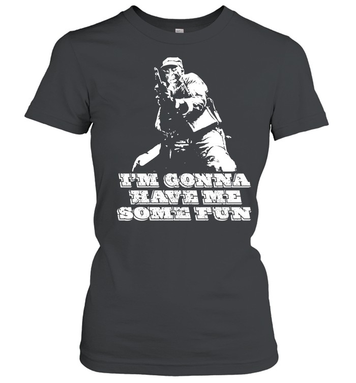 Veteran im gonna have me some fun Women T-Shirt