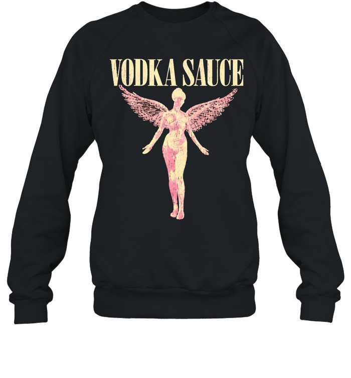 Vodka Sauce Nirvana In Utero Sweatshirt