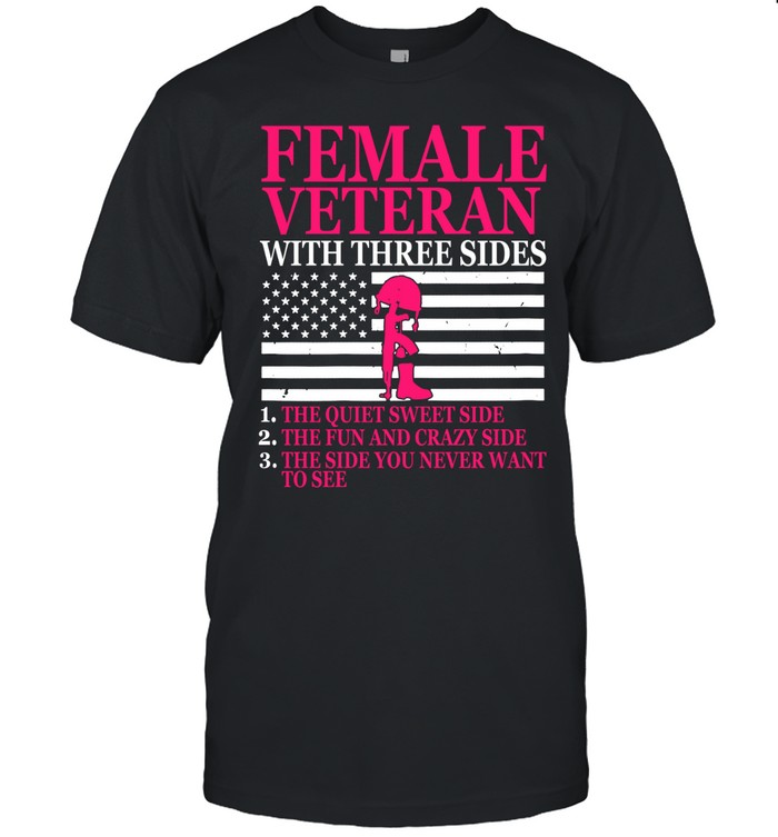 Women’s Female Veteran With Three Sides Unisex T-Shirt