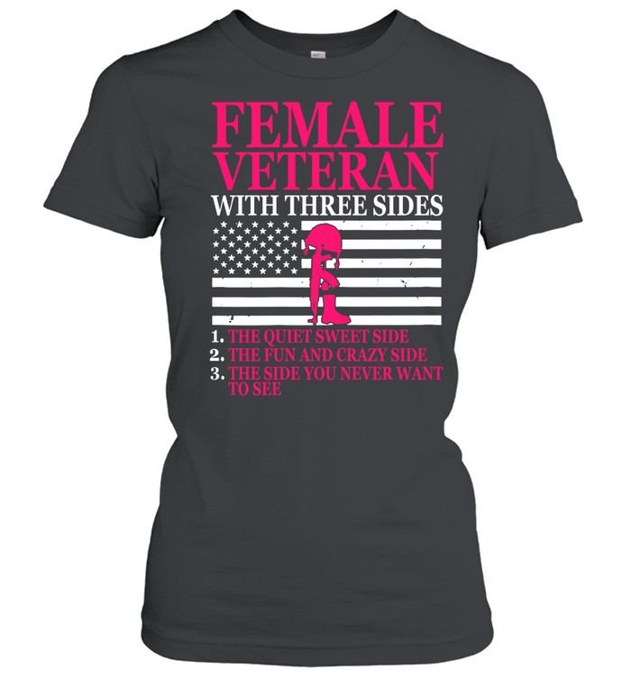 Women’s Female Veteran With Three Sides Women T-Shirt