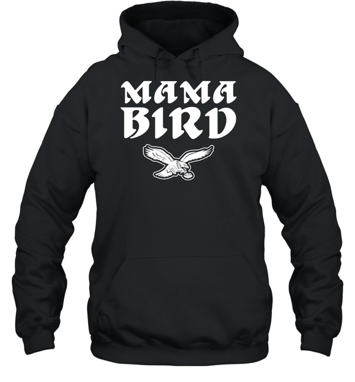 Philadelphia Eagles Philly Mama Bird Hoodie