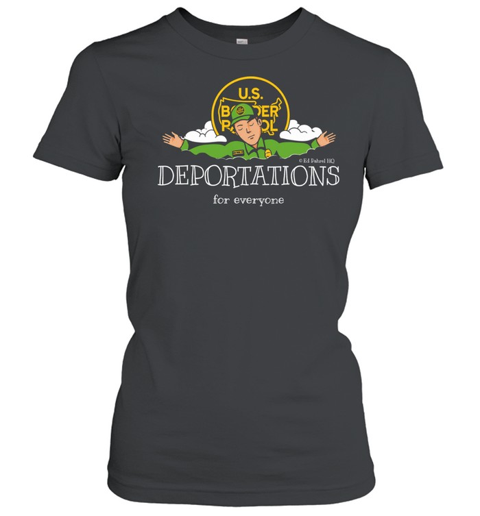 US Border Patrol Deportations for everyon Women T-Shirt