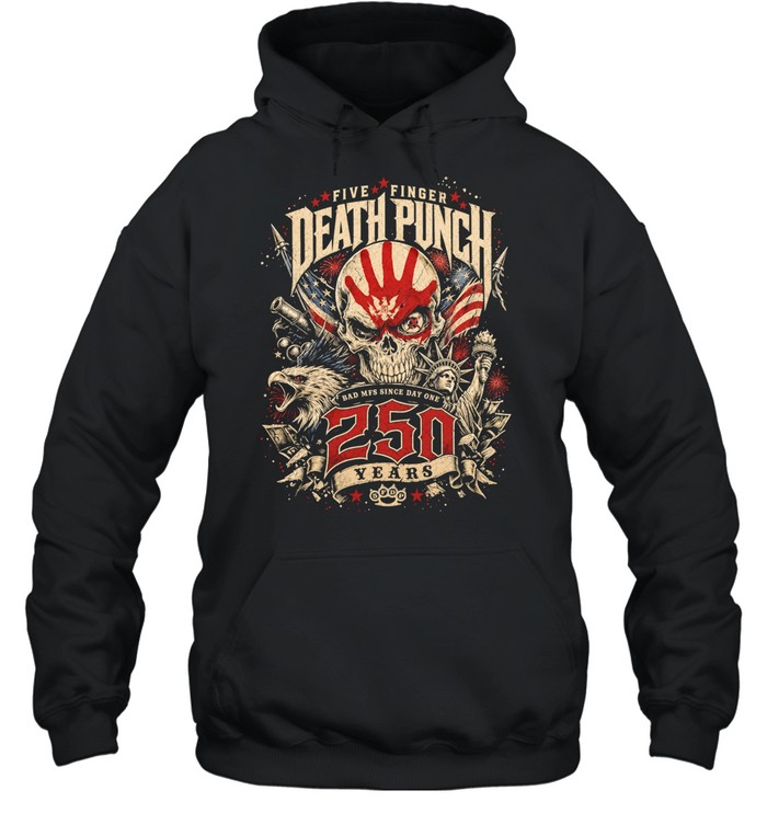 Five Finger Death Punch 250 Years Hoodie