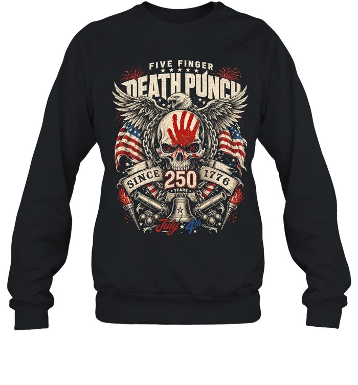 Five Finger Death Punch Since 1776 Sweatshirt