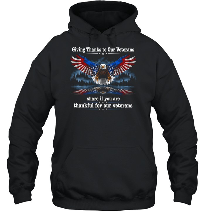 Giving Thanks To Our Veterans Thankful For Our Veterans Hoodie