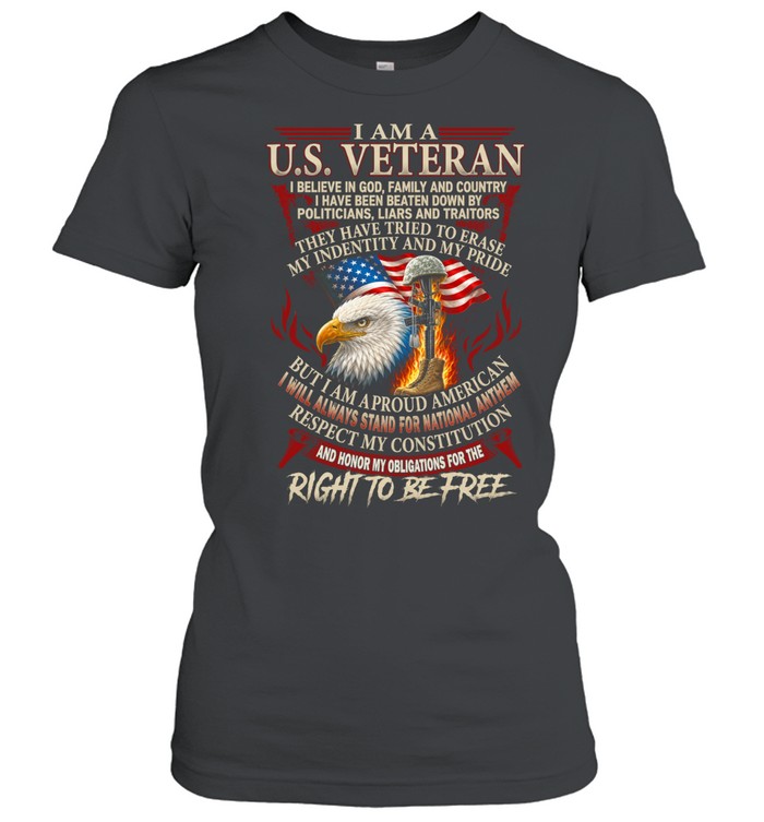 I Am A U.S. Veteran Right To Be Free Women T-Shirt