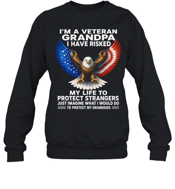 I'm A Veteran Grandpa Protect My Grandkids Sweatshirt
