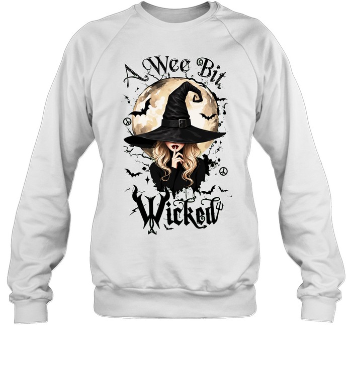 A Wee Bit Wicked Witch Holding Finger to Lips Sweatshirt