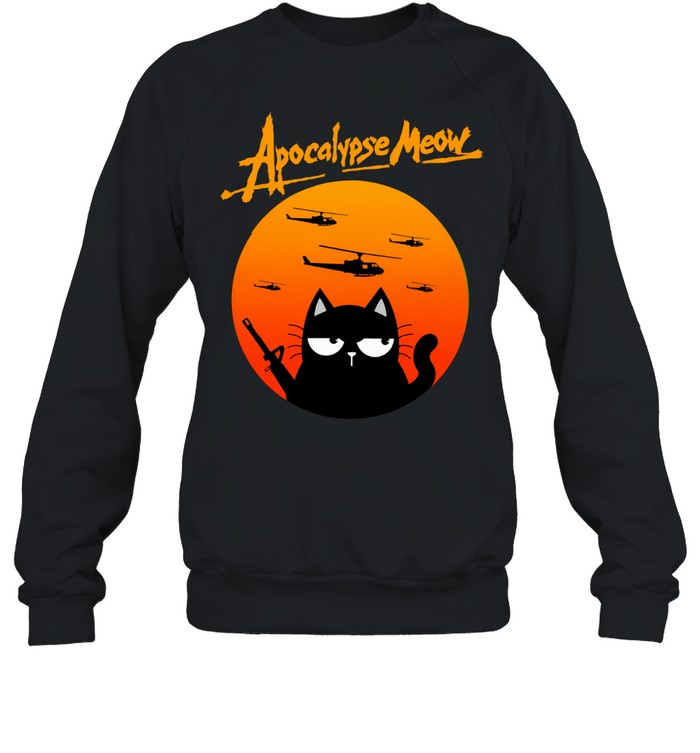 Apocalypse Meow Military Cat Parody Sweatshirt