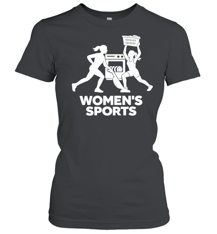 Apparel Women Performing Household Chores Women’s Sports Women T-Shirt