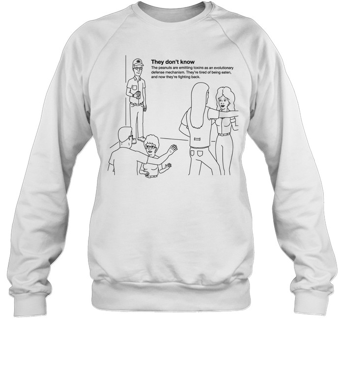 Dale they don’t know meaning Sweatshirt