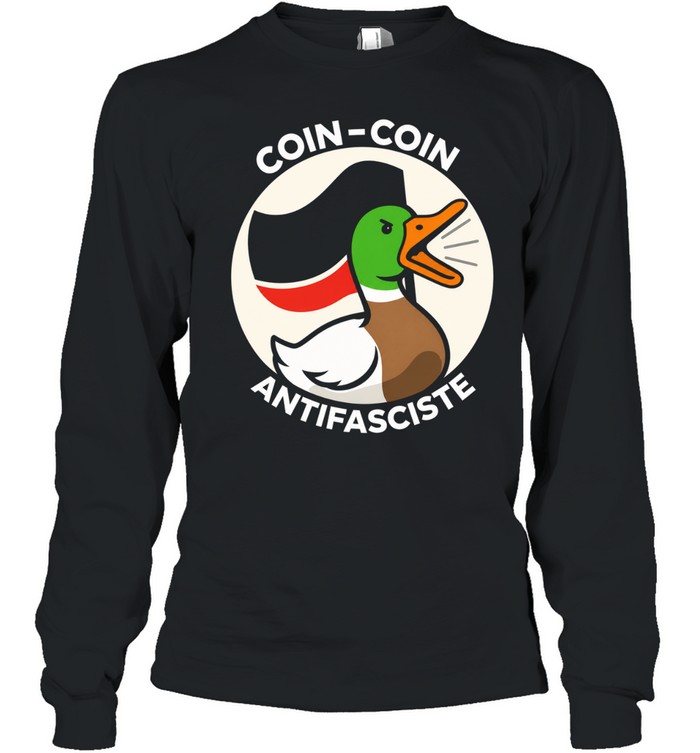 Duck Coin-coin antifasciste Long Sleeve Tee