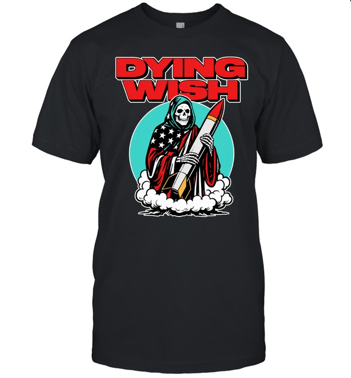 Dying Wish Reaper holding Missle American Flag Patriotic Death Metal Unisex T-Shirt