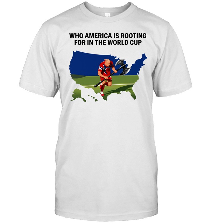 Erling Haaland who America is rooting for in the World Cup Unisex T-Shirt