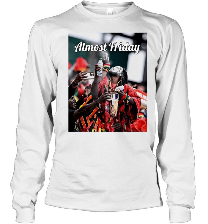 Ghana National Football Team Supporter World Cup 2026 Almost Friday soccer fan Long Sleeve Tee