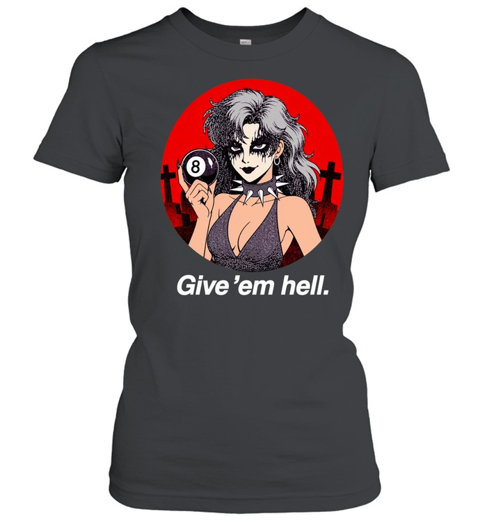 Goth Girl with 8 Ball Give ’em Hell spiked choker Women T-Shirt