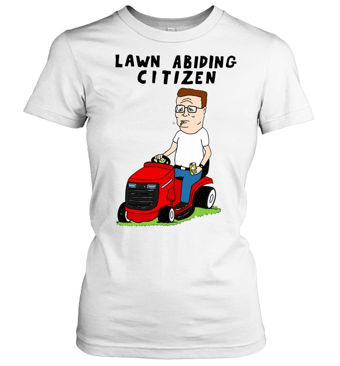 Hank Hill Lawn Abiding Citizen Propane Women T-Shirt