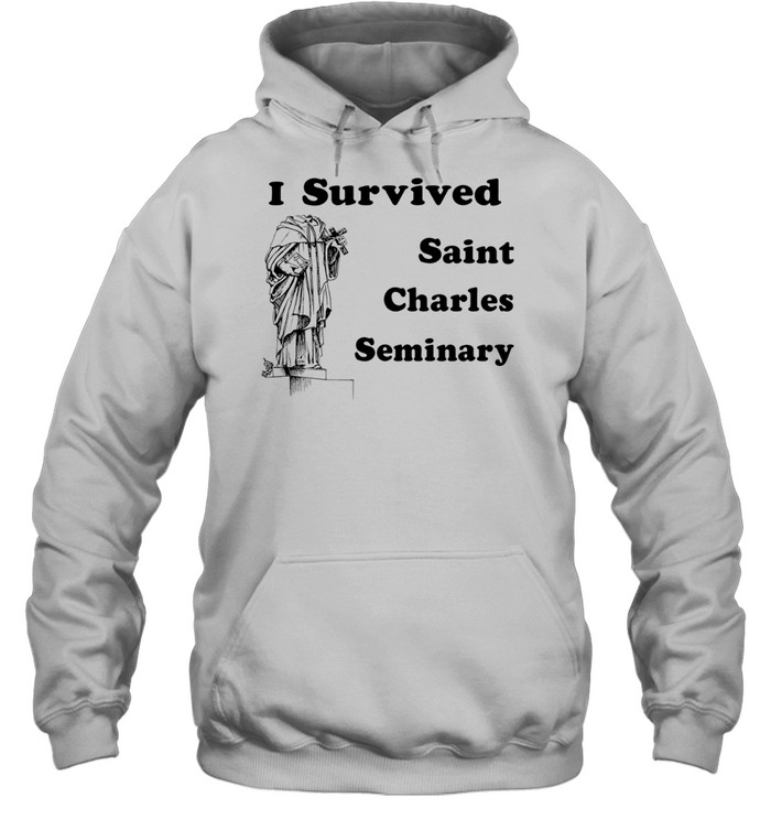 I Survived Saint Charles Seminary Catholic Hoodie