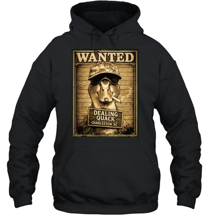Jeff Sunday Dealing Quack Wanted In Charleston Hoodie