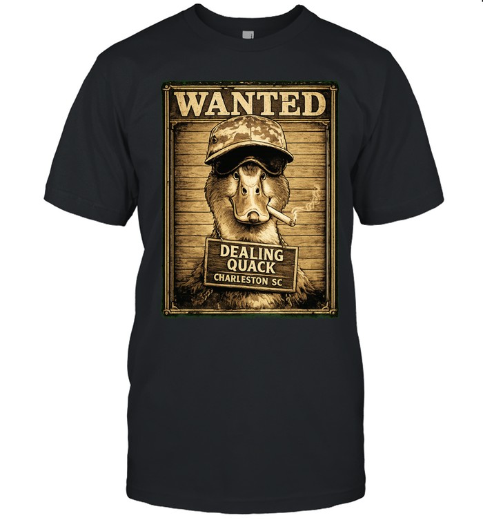 Jeff Sunday Dealing Quack Wanted In Charleston Unisex T-Shirt