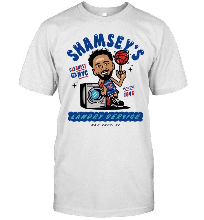 Landry Shamet New York Knicks Shamsey’s Cleanest in NYC Landry Service since 1946 Unisex T-Shirt