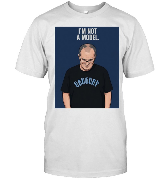Marcelo Bielsa I’m not a model World Cup 2026 Unisex T-Shirt