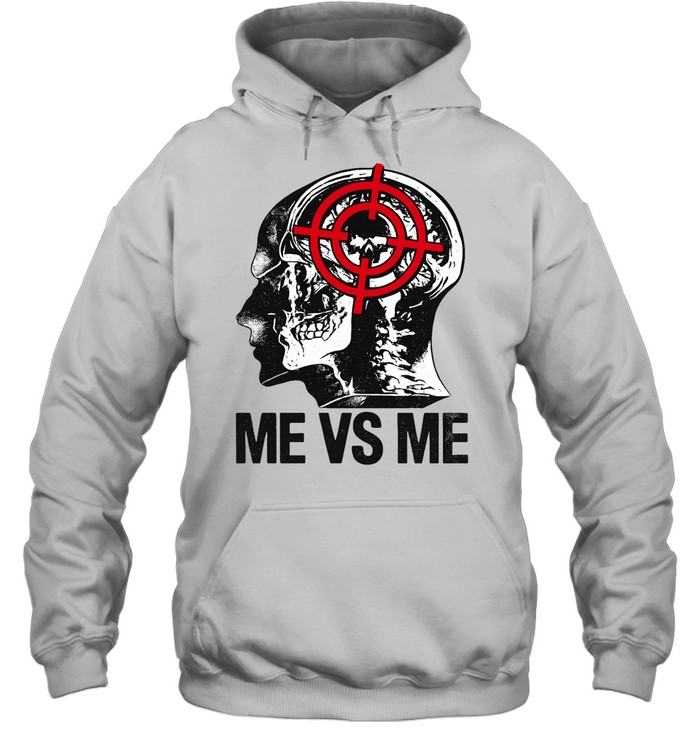 Me vs Me Skull Target Anatomy mental health Hoodie