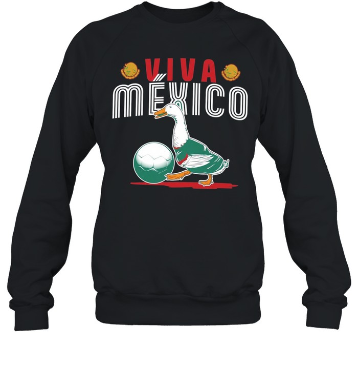 Mexico Soccer Duck VIVA MEXICO World Cup 2026 mascot Sweatshirt