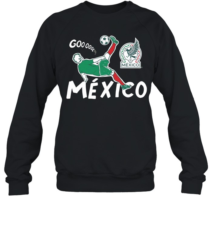 Mexico Soccer Gooool Gooooal Bicycle Kick Sport Fan Mexican National Team Sweatshirt