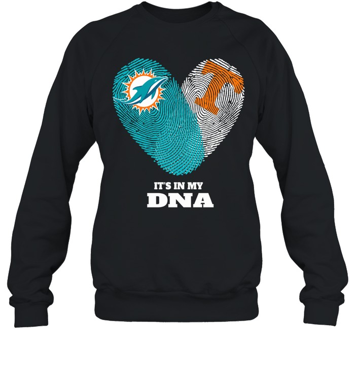Miami Dolphins and Tennessee Volunteers It’s in My DNA Fingerprints Heart Love Fans Sweatshirt